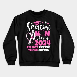 Senior Mom Class Of 2024 Crewneck Sweatshirt